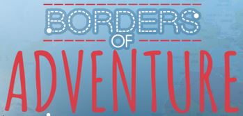 Borders of adventure